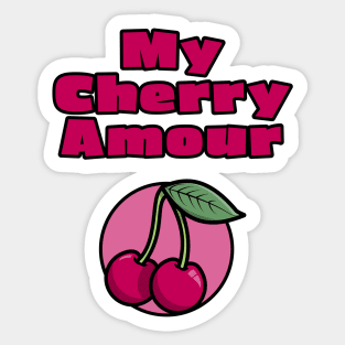 My Cherry Amour Sticker